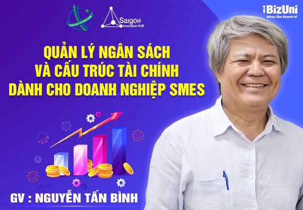 Quản lý ngân sách và Cấu trúc tài chính dành cho SMEs, Startup