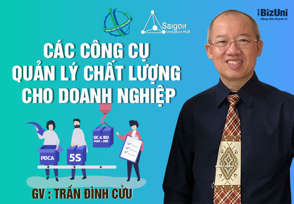 Các công cụ quản lý chất lượng doanh nghiệp