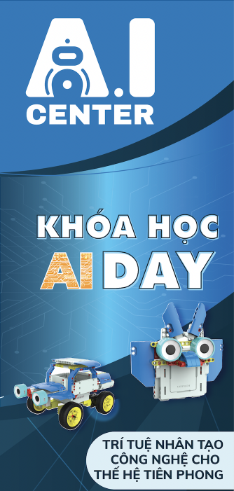 Khóa trải nghiệm một chủ đề học tập AI-Robotics (AI DAY)